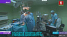 В Беларуси появится центр гибридной кардиохирургии