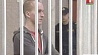Прокурор запросил 15 лет лишения свободы в колонии общего режима для Владислава Казакевича