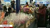 Расширенную продажу цветов организуют в столице накануне женского праздника